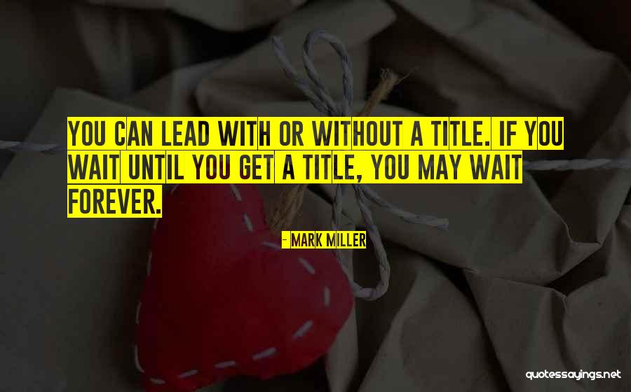 Pretendida Significado Quotes By Mark Miller Pretendida Significado Quotes By Mark Miller