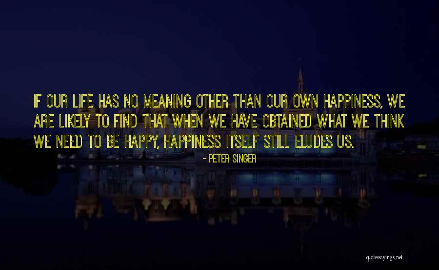 Pretendiendo Movie Quotes By Peter Singer Pretendiendo Movie Quotes By Peter Singer