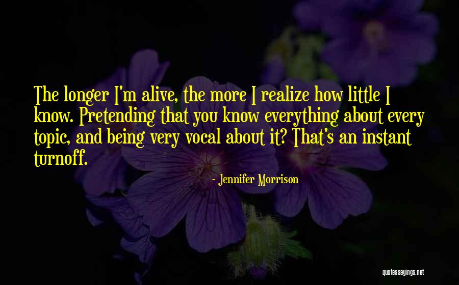 Pretending Everything Is Ok Quotes By Jennifer Morrison Pretending Everything Is Ok Quotes By Jennifer Morrison