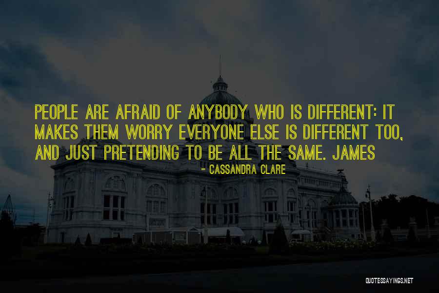 Pretending People Quotes By Cassandra Clare Pretending People Quotes By Cassandra Clare