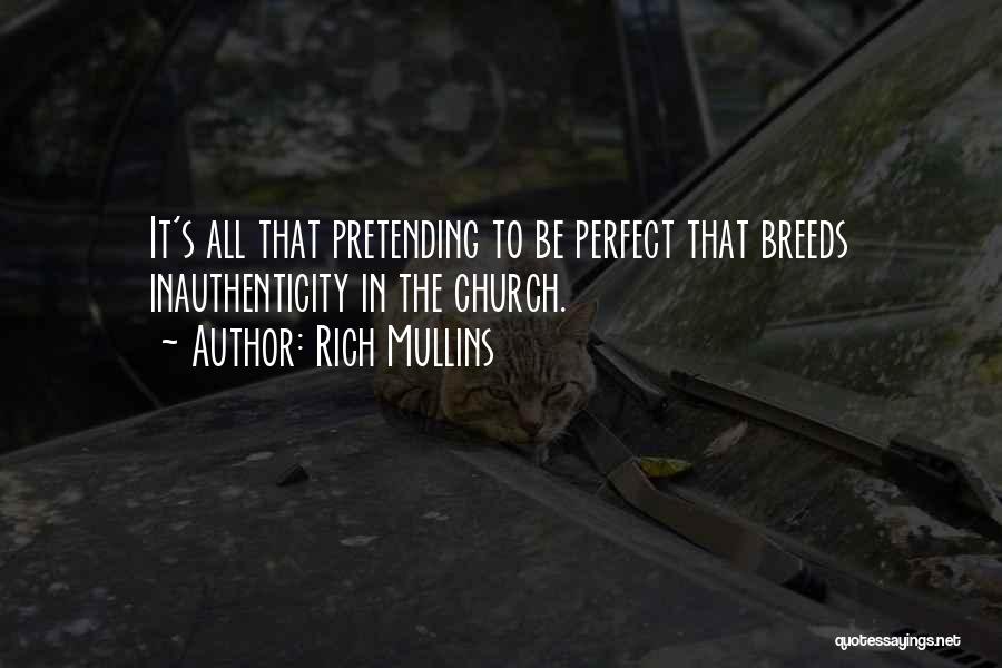 Pretending To Be Rich Quotes By Rich Mullins