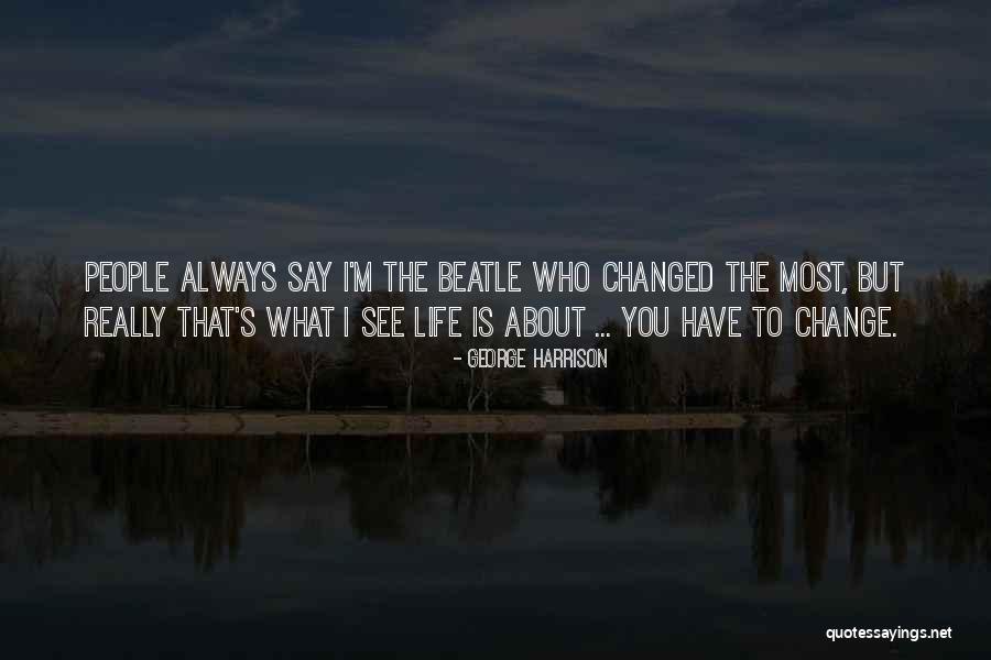 Pretendo Significado Quotes By George Harrison Pretendo Significado Quotes By George Harrison