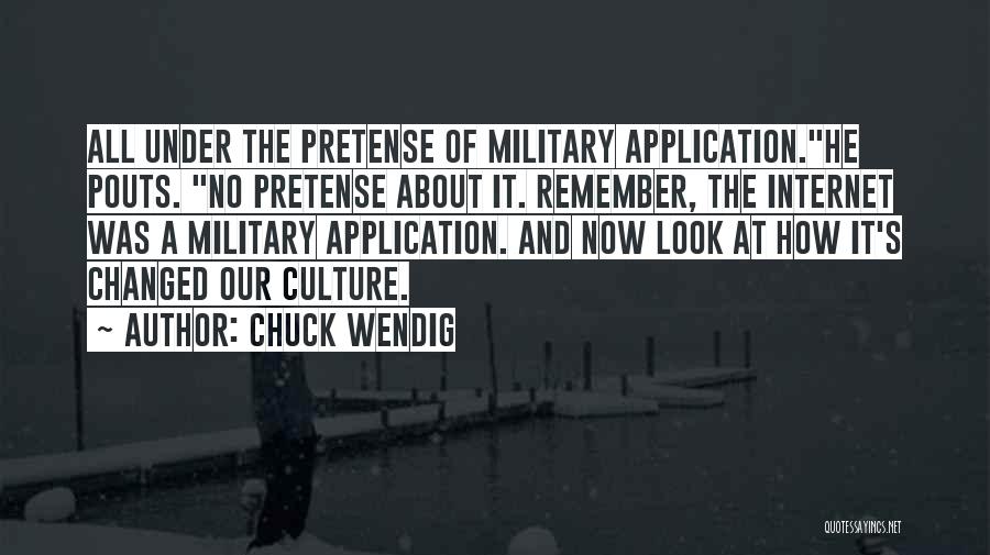 Pretense Quotes By Chuck Wendig