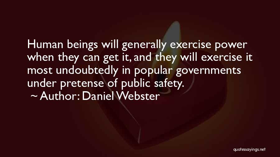 Pretense Quotes By Daniel Webster