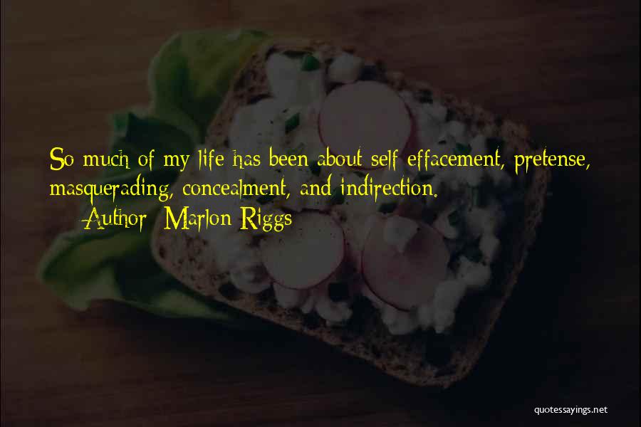 Pretense Quotes By Marlon Riggs