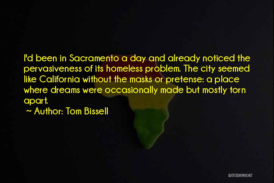 Pretense Quotes By Tom Bissell