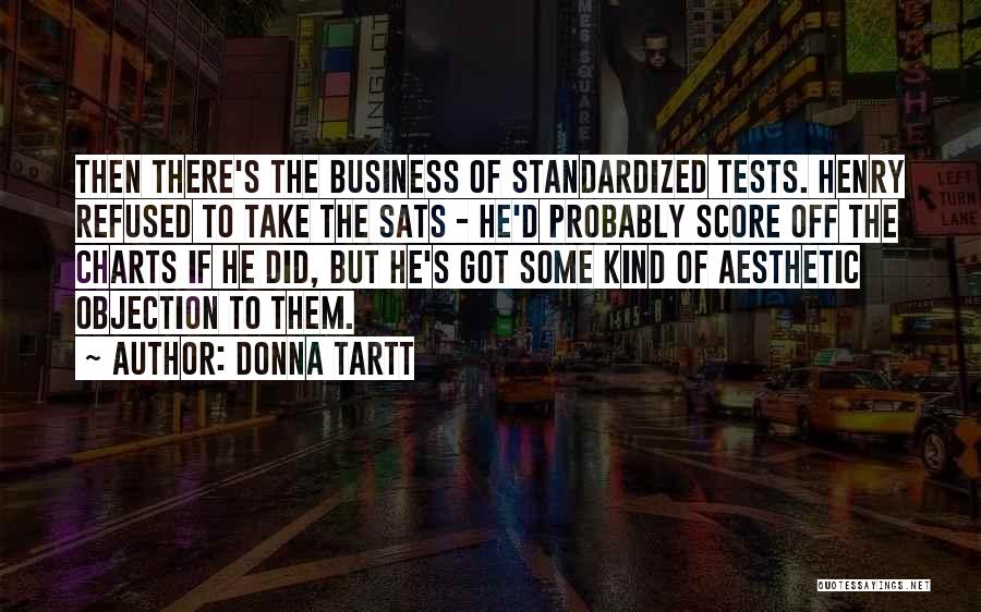 Pretension Quotes By Donna Tartt