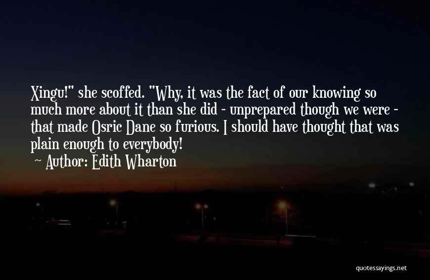 Pretension Quotes By Edith Wharton