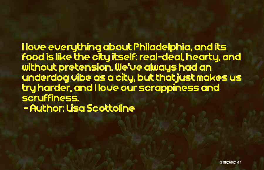 Pretension Quotes By Lisa Scottoline