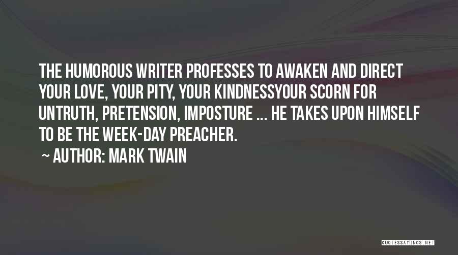 Pretension Quotes By Mark Twain