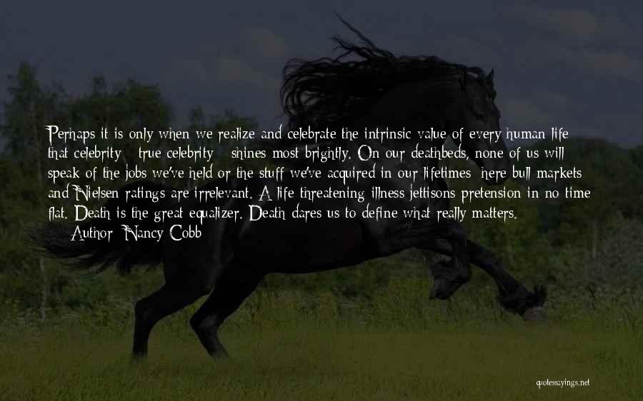 Pretension Quotes By Nancy Cobb