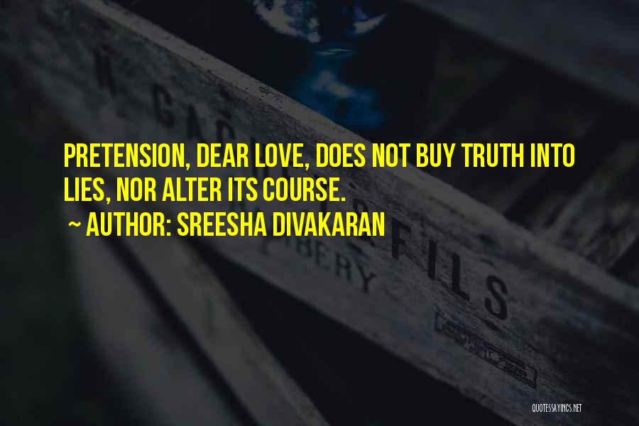 Pretension Quotes By Sreesha Divakaran