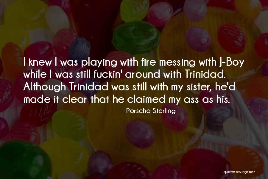 Pretensiones Significado Quotes By Porscha Sterling Pretensiones Significado Quotes By Porscha Sterling