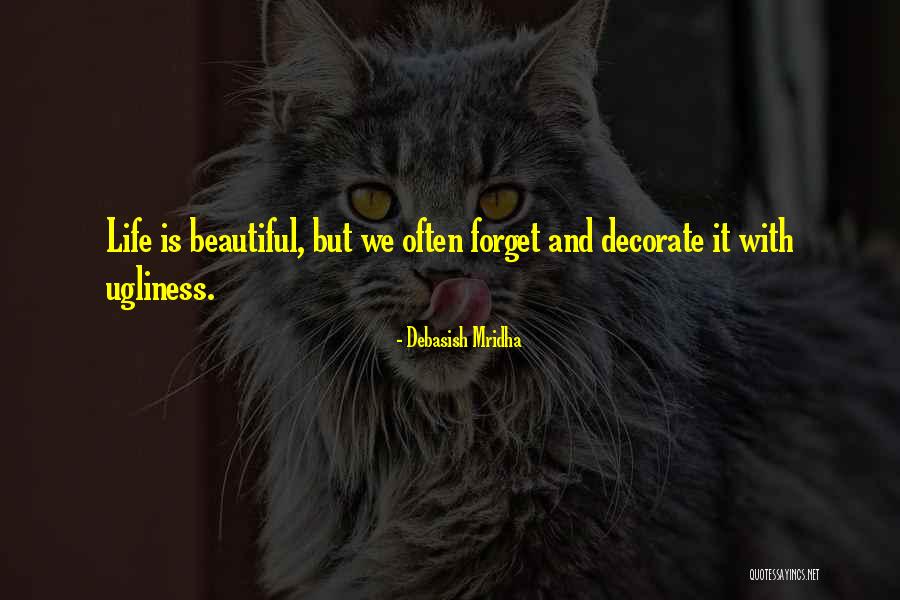 Pretensions Define Quotes By Debasish Mridha Pretensions Define Quotes By Debasish Mridha