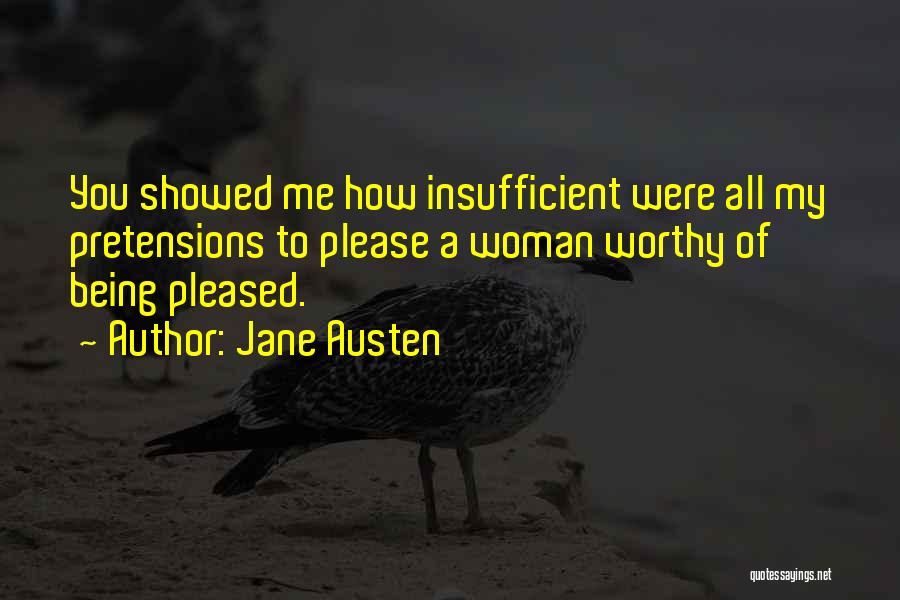 Pretensions To Being Quotes By Jane Austen