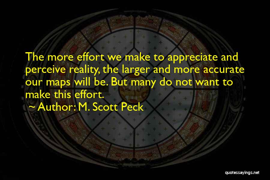 Pretentious Hipster Quotes By M. Scott Peck