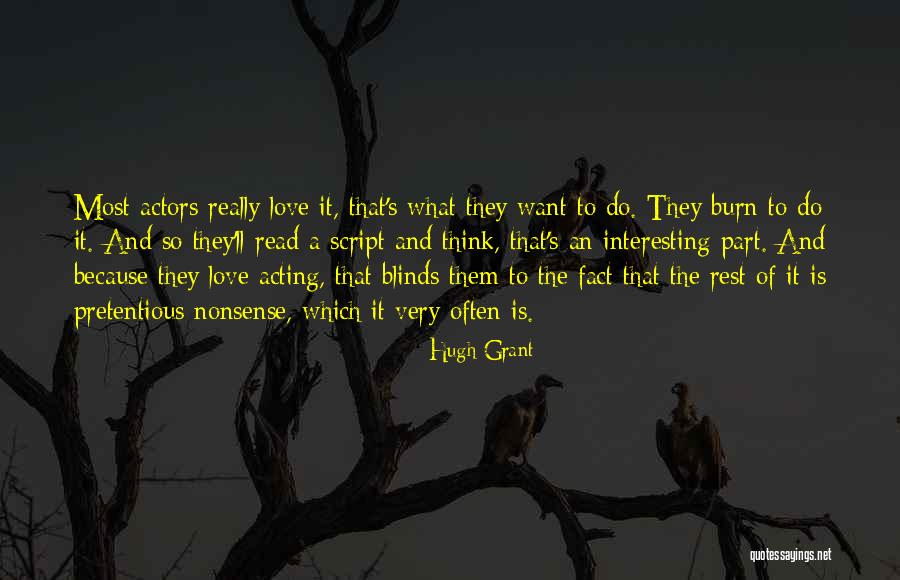 Pretentious Love Quotes By Hugh Grant Pretentious Love Quotes By Hugh Grant