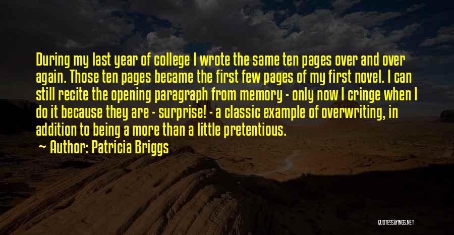 Pretentious Quotes By Patricia Briggs