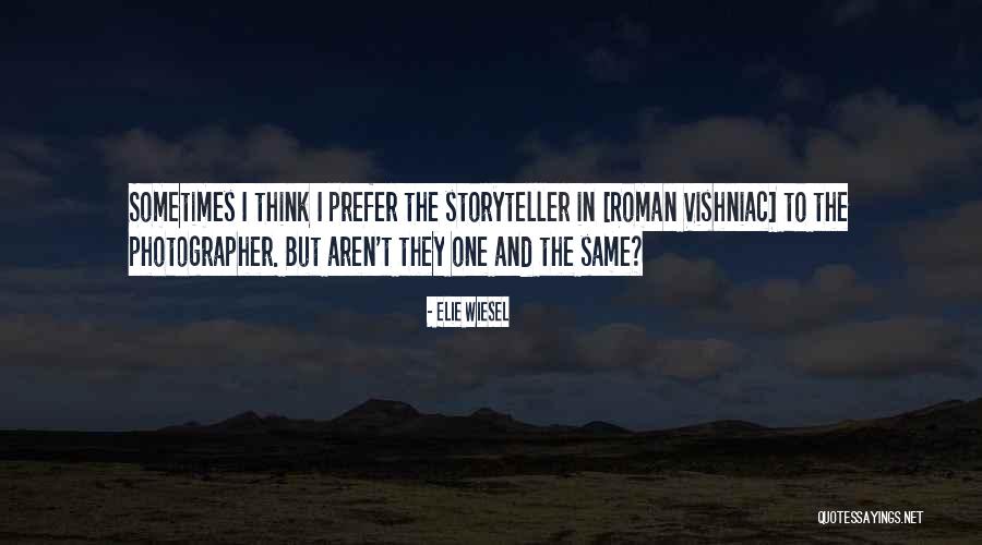 Pretese Quotes By Elie Wiesel Pretese Quotes By Elie Wiesel