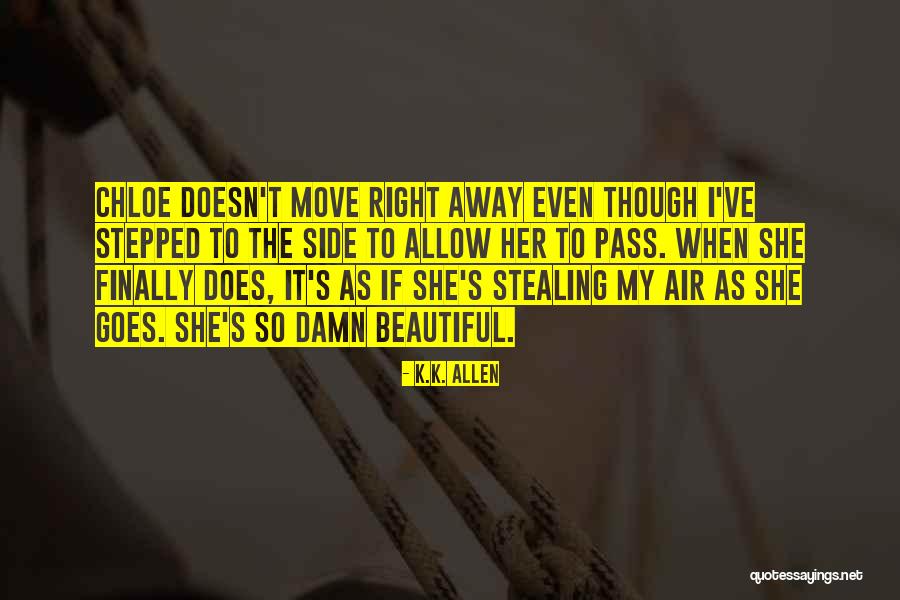 Pretese Quotes By K.K. Allen Pretese Quotes By K.K. Allen