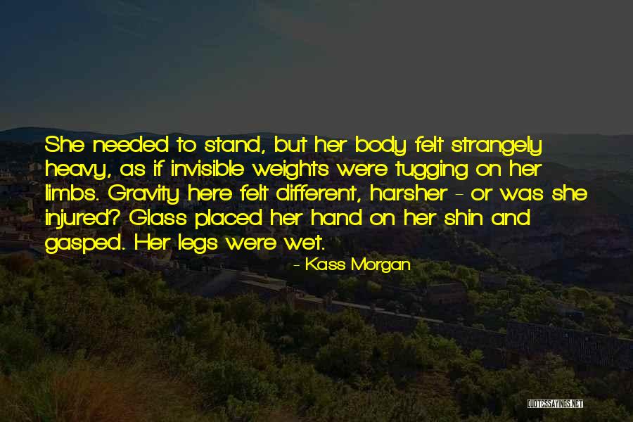 Pretndng Quotes By Kass Morgan Pretndng Quotes By Kass Morgan