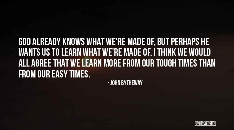 Pretos Chineses Quotes By John Bytheway Pretos Chineses Quotes By John Bytheway