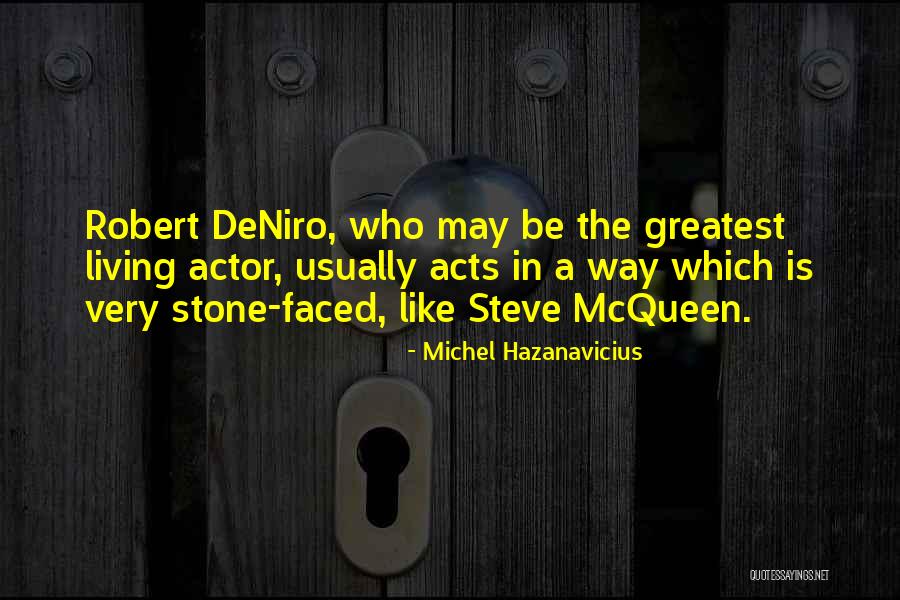 Pretsfelder Danielle Quotes By Michel Hazanavicius Pretsfelder Danielle Quotes By Michel Hazanavicius