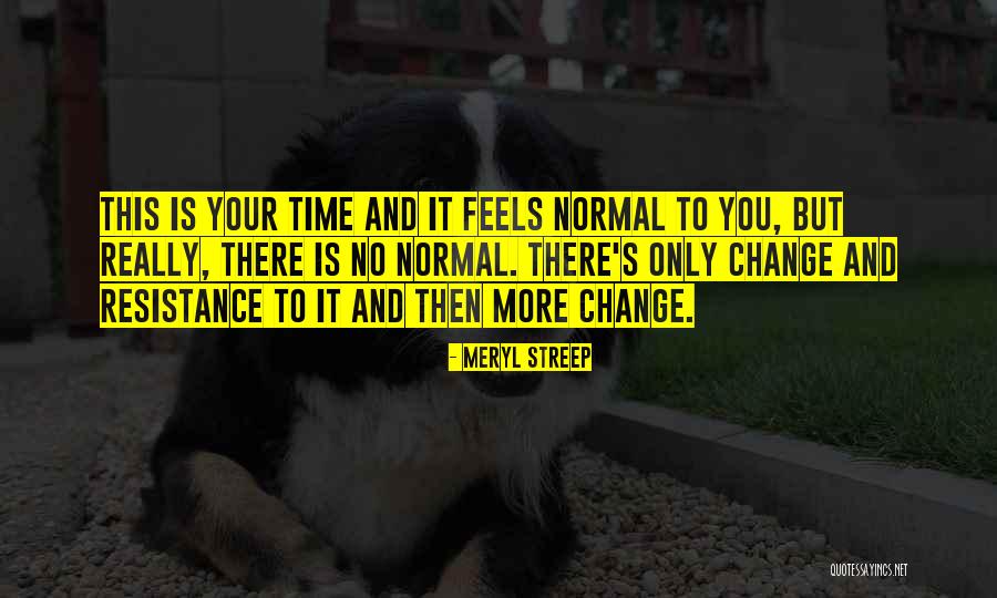 Prettelt Quotes By Meryl Streep Prettelt Quotes By Meryl Streep