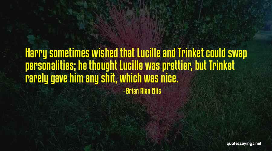 Prettier Quotes By Brian Alan Ellis Prettier Quotes By Brian Alan Ellis