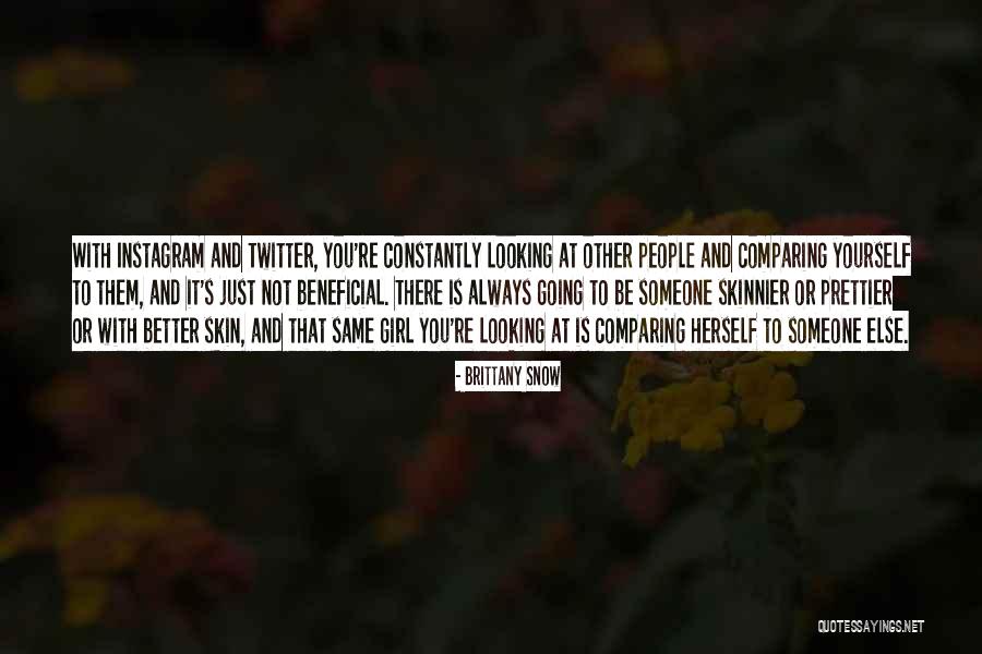 Prettier Quotes By Brittany Snow Prettier Quotes By Brittany Snow