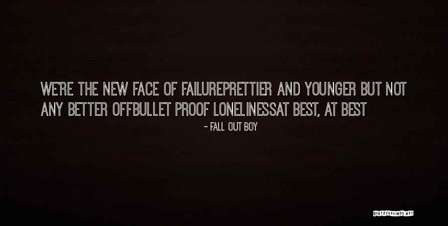 Prettier Quotes By Fall Out Boy