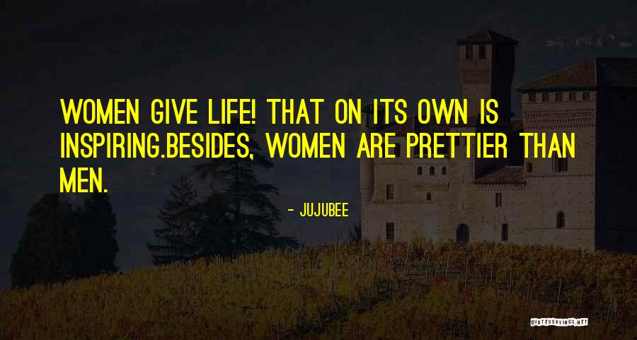 Prettier Quotes By Jujubee