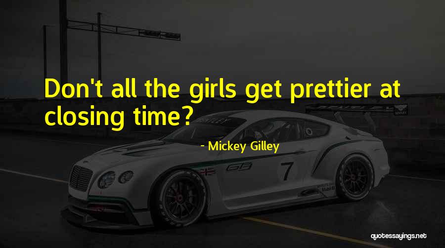 Prettier Quotes By Mickey Gilley