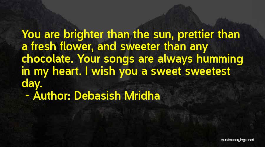 Prettier Than Quotes By Debasish Mridha