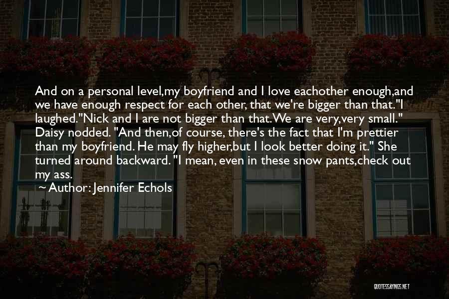 Prettier Than Quotes By Jennifer Echols