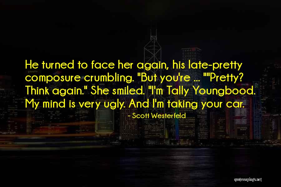 Pretties By Scott Westerfeld Quotes By Scott Westerfeld Pretties By Scott Westerfeld Quotes By Scott Westerfeld