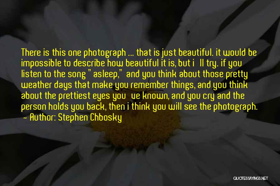 Prettiest Eyes Quotes By Stephen Chbosky