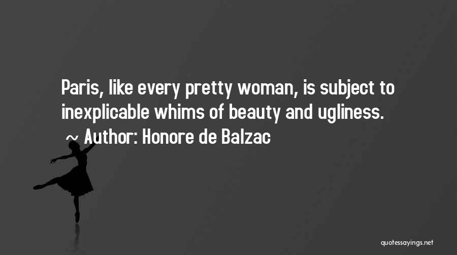 Pretty And Beauty Quotes By Honore De Balzac