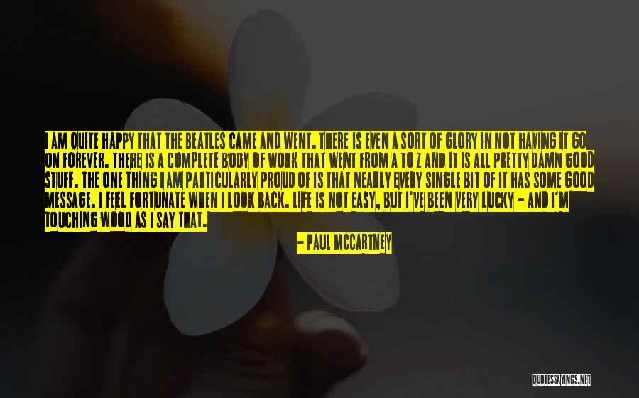 Pretty And Happy Quotes By Paul McCartney