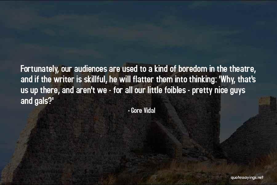 Pretty And Nice Quotes By Gore Vidal Pretty And Nice Quotes By Gore Vidal