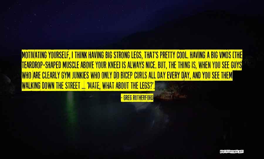 Pretty And Nice Quotes By Greg Rutherford Pretty And Nice Quotes By Greg Rutherford