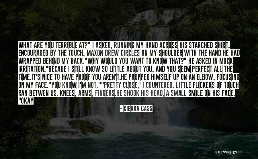 Pretty And Nice Quotes By Kierra Cass Pretty And Nice Quotes By Kierra Cass