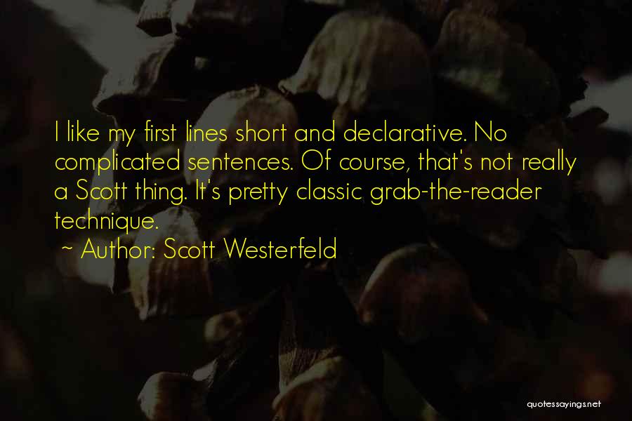 Pretty And Short Quotes By Scott Westerfeld