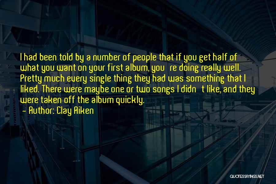 Pretty And Single Quotes By Clay Aiken