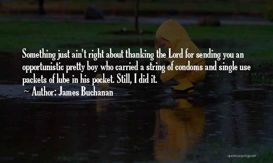 Pretty And Single Quotes By James Buchanan