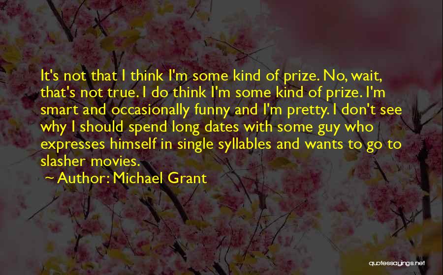 Pretty And Single Quotes By Michael Grant