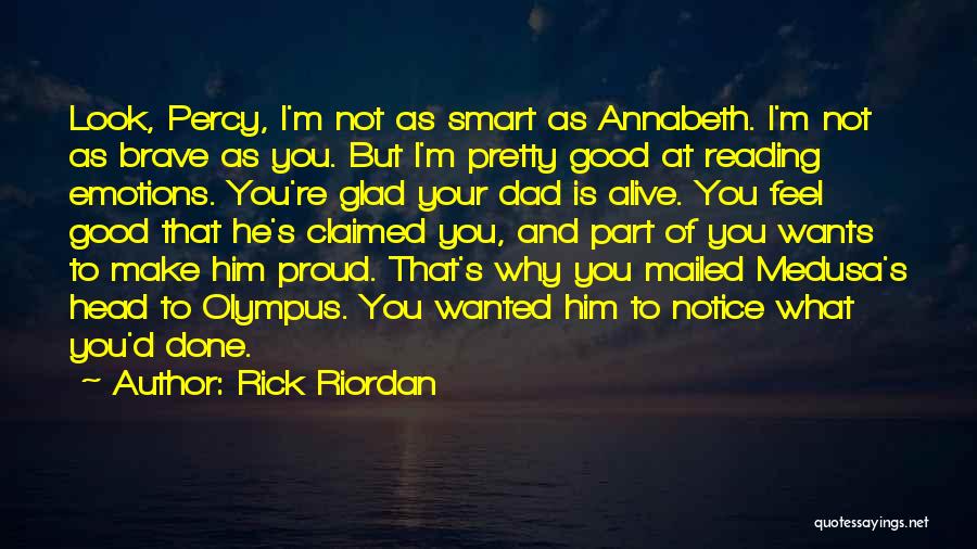 Pretty And Smart Quotes By Rick Riordan