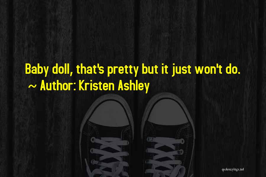 Pretty Baby Quotes By Kristen Ashley