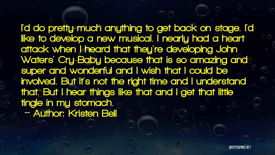 Pretty Baby Quotes By Kristen Bell