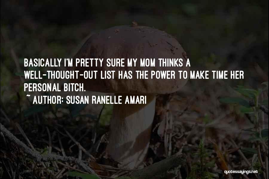 Pretty Baby Quotes By Susan Ranelle Amari